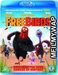 Free Birds (2013) Hindi Dubbed Movies