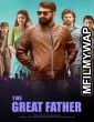 The Great Father (2021) Hindi Dubbed Movies