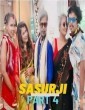 Sasurji Part 4 (2023) Hindi BindasTimes Short Flim