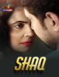 Shaq  (2024) S01 E01 Atrangii Hindi Web Series