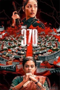 Article 370 (2024) Hindi Movie